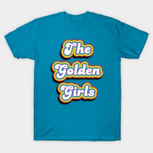 Golden Girls retro T-Shirt